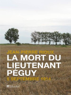 cover image of La Mort du lieutenant Péguy